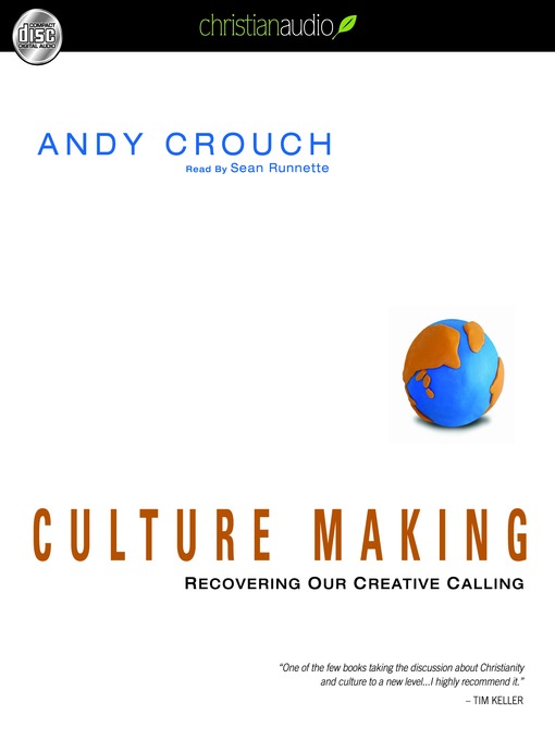 Title details for Culture Making by Andy Crouch - Wait list